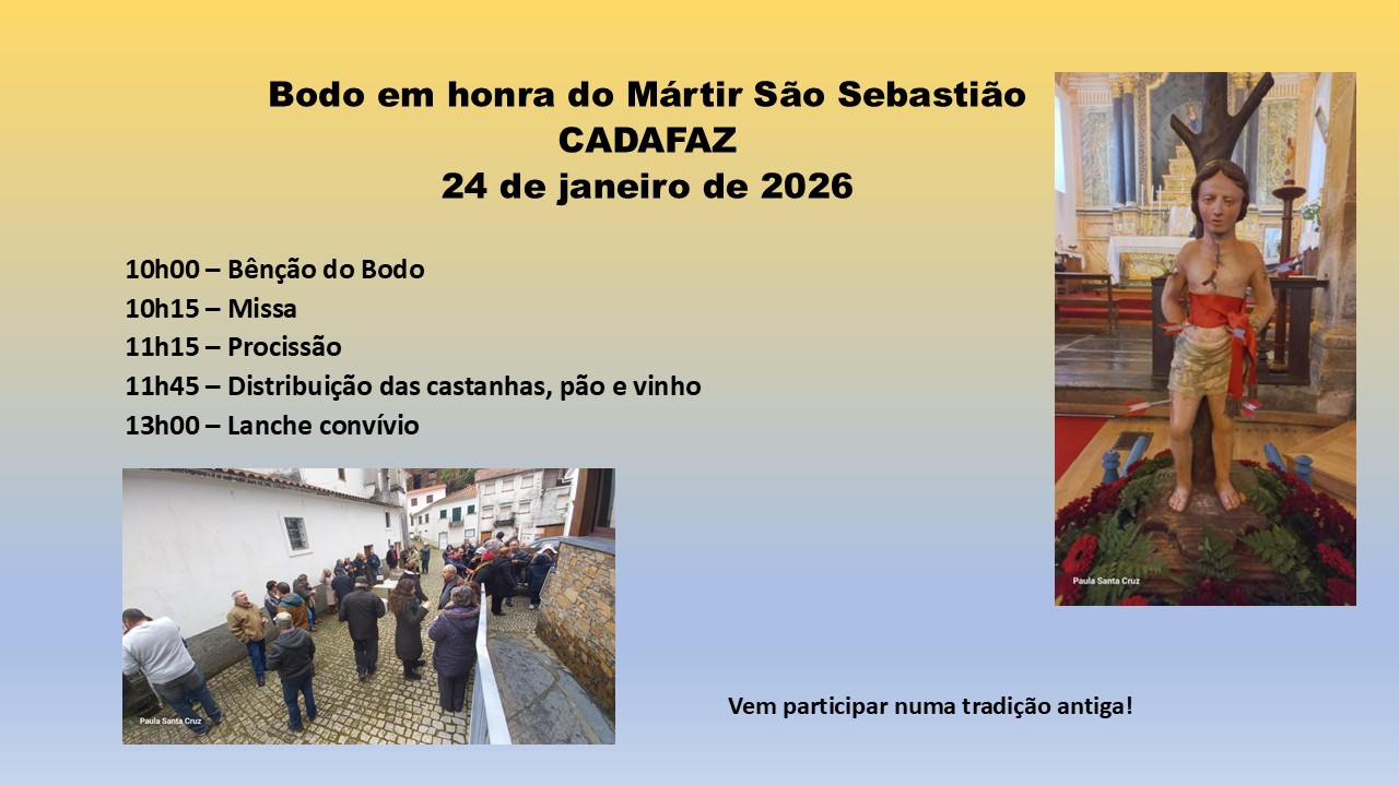 Bodo em Honra do M&aacute;rtir S. Sebasti&atilde;o - Cadafaz